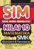 SIM: Saya Ingin Mendapat Nilai 10 Matematika SMK, Akuntantsi dan Pemasaran